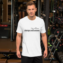 Load image into Gallery viewer, Short-Sleeve Unisex T-Shirt &quot;my wife... slangs real estate&quot;